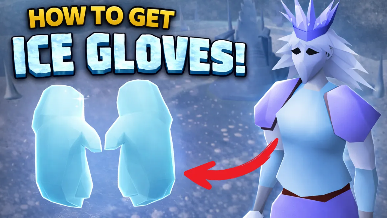 How to Get Ice Gloves in OSRS
